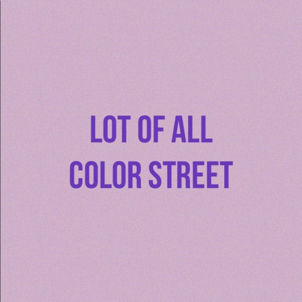 Lot of All Available Color Street